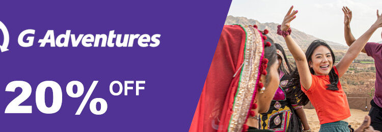 G Adventures Reviews - All You Need to Know Before Your Next Trip